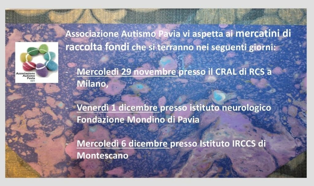 I mercatini di Associazione Autismo Pavia!