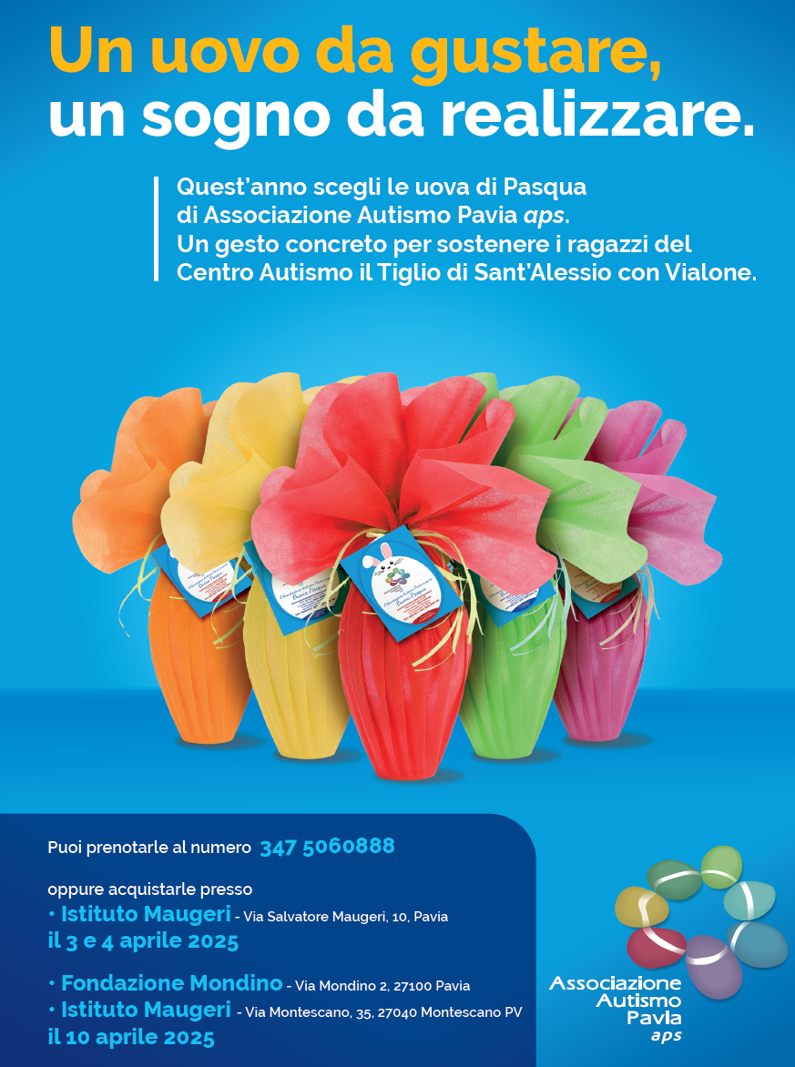 Le uova di Pasqua solidali 2025 dell'Associazione Autismo Pavia